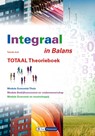 Integraal in Balans - Totaal theorie - Ton Bielderman ; Theo Spierenburg ; Sarina van Vlimmeren ; Tom van Vlimmeren - 9789462874077