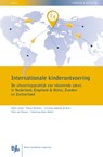 De toepassing van het Haags Kinderontvoeringsverdrag in Nederland en het belang van het kind - G.C.A.M. Ruitenberg - 9789462901407