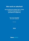 Wet werk en zekerheid (WWZ) 2016 - A.R. Houweling ; M.J.M.T. Keulaerds - 9789462901957
