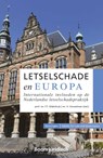 Letselschade en Europa - F.T. Oldenhuis ; H. Vorsselman - 9789462902831