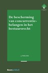 De bescherming van concurrentiebelangen in het bestuursrecht - Jaap Wieland - 9789462904279