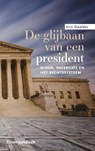 De glijbaan van een president - Eric Daalder - 9789462904859