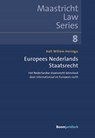 Europees Nederlands Staatsrecht - Aalt Willem Heringa - 9789462906044