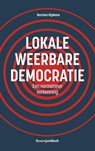 Lokale weerbare democratie - Bastiaan Rijpkema - 9789462908499