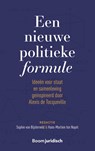 Een nieuwe politieke formule - Sophie van Bijsterveld ; Hans-Martien ten Napel - 9789462908543