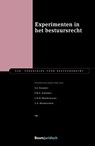 Experimenten in het bestuursrecht - G.J. Stoepker ; F.M.E. Schulmer ; C.H.R. Mattheussens ; C.A. Blankenstein - 9789462909472