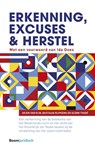 Erkenning, excuses en herstel - Arjen van Rijn ; Bastiaan Rijpkema ; Glenn Thodé - 9789462909731