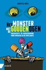 Het monster met de gouden ogen - Machteld Kooij - 9789462961432