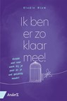 Ik ben er zo klaar mee! - Elodie Blom - 9789462961821
