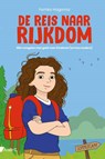 De reis naar rijkdom - Femke Hogema - 9789462962293