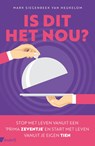 Is dit het nou? - Mark Siegenbeek van Heukelom - 9789462962330