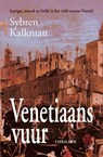 Venetiaans vuur - Sybren Kalkman - 9789462970397