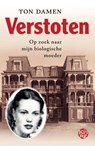 Verstoten - Ton Damen - 9789462972414