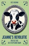 Jeanne’s revolutie - Kees Kooman - 9789462973282