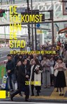 De toekomst van de stad - Zef Hemel - 9789462982468