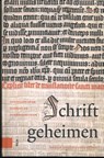 Schriftgeheimen - Marjolein Hogenbirk ; Lisa Kuitert ; Jessica Witte ; Paul Dijstelberge - 9789462985155