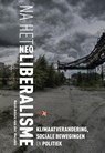 Na het neoliberalisme - Hein-Anton van der Heijden - 9789463011211
