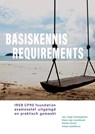 Basiskennis requirements - Jan Jaap Cannegieter ; Hans van Loenhoud ; Stefan Staal ; Johan Zandhuis - 9789463013482