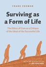 Surviving As A Form Of Life - Frans Vosman - 9789463014526