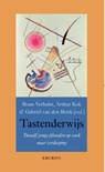 Tastenderwijs - Bram Verhulst ; Arthur Kok ; Gabriël van den Brink - 9789463014540