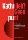 Katholiek? Geen punt - Jurijn Timon de Vos - 9789463015103