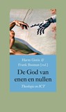 De God van enen en nullen - Harm Goris ; Frank Bosman - 9789463015479