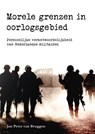 Morele grenzen in oorlogsgebied - Jan Peter van Bruggen - 9789463015639