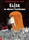 Elise en de Nieuwe Partizanen - Tardi ; Dominique Grange - 9789463069120