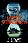 Donkere herinneringen - J. Sharpe - 9789463082952