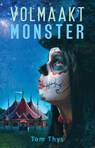 Volmaakt monster - Tom Thys - 9789463083331
