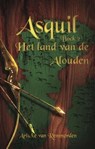 Het land van de Alouden - Arlieke van Remmerden - 9789463084574