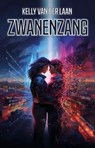 Zwanenzang - Kelly van der Laan - 9789463084956