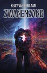 Zwanenzang - Kelly van der Laan - 9789463085021