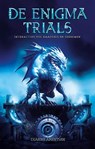 Enigma trials - Dianne Arentsen - 9789463085373