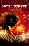 Dans voor mij - Wendy Torenvliet - 9789463085632