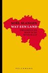 Wat een land - Noël Slangen - 9789463107037