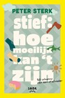 Stief: Hoe moeilijk kan t zijn? - Peter Sterk - 9789463142069