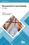 Bouwrecht in kort bestek (11e druk) - E.M. Bruggeman ; R.W.M. Kluitenberg - 9789463151139