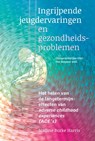 Ingrijpende jeugdervaringen en gezondheidsproblemen - Nadine Burke Harris - 9789463160445