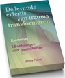 De levende erfenis van trauma transformeren – Kaartenset -  - 9789463160988
