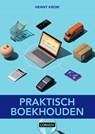 Praktisch Boekhouden - H.M.M. Krom - 9789463172172