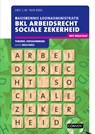 BKL Arbeidsrecht Sociale Zekerheid 2021/2022 theorie-/opgavenboek - L.M. van Rees - 9789463172554