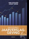 Inleiding jaarverslaggeving - W. Koetzier ; H.M.M. Krom - 9789463172929
