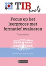 Focus op het leerproces met formatief evalueren - Marinka Drost ; Petra Verra - 9789463172974