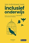 Van individueel naar inclusief onderwijs - Bert Wienen - 9789463173667