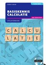 Basiskennis Calculatie met resultaat - H.M.M. Krom - 9789463173704