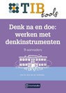 Denk na en doe: werken met denkinstrumenten - Jan de Bas ; Ed Verhage - 9789463174091