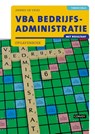 VBA Bedrijfsadministratie met resultaat 2e druk Opgavenboek - D. de Vries - 9789463175166