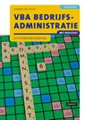 VBA Bedrijfsadministratie met resultaat 2e druk Uitwerkingenboek - D. de Vries - 9789463175173