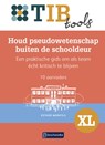Houd pseudowetenschap buiten de schooldeur - Esther Monfils - 9789463175920
